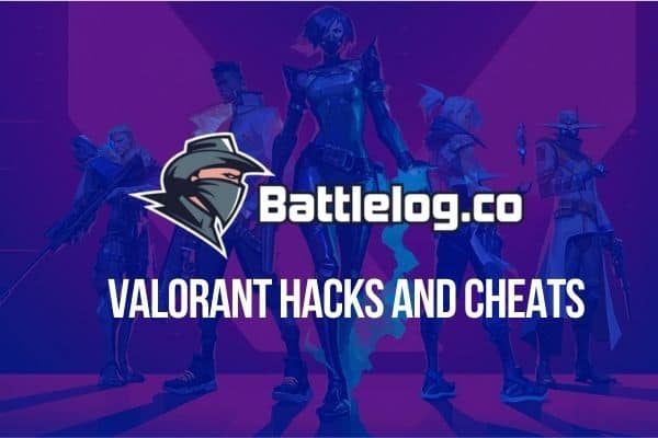 Battlelog Valorant Hacks