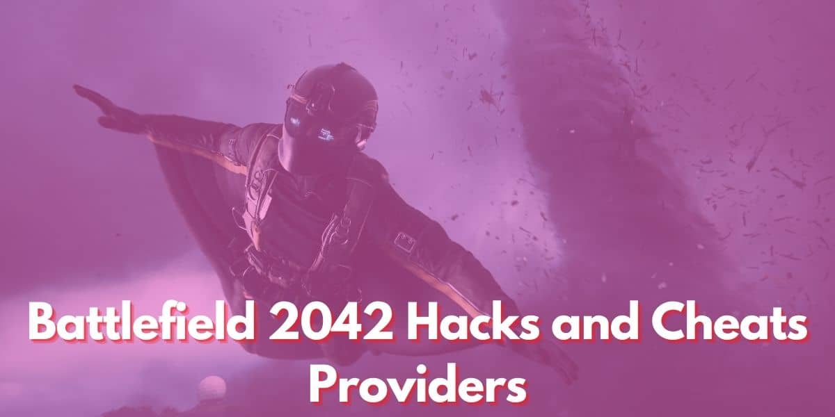 Battlefield 2042 Hacks