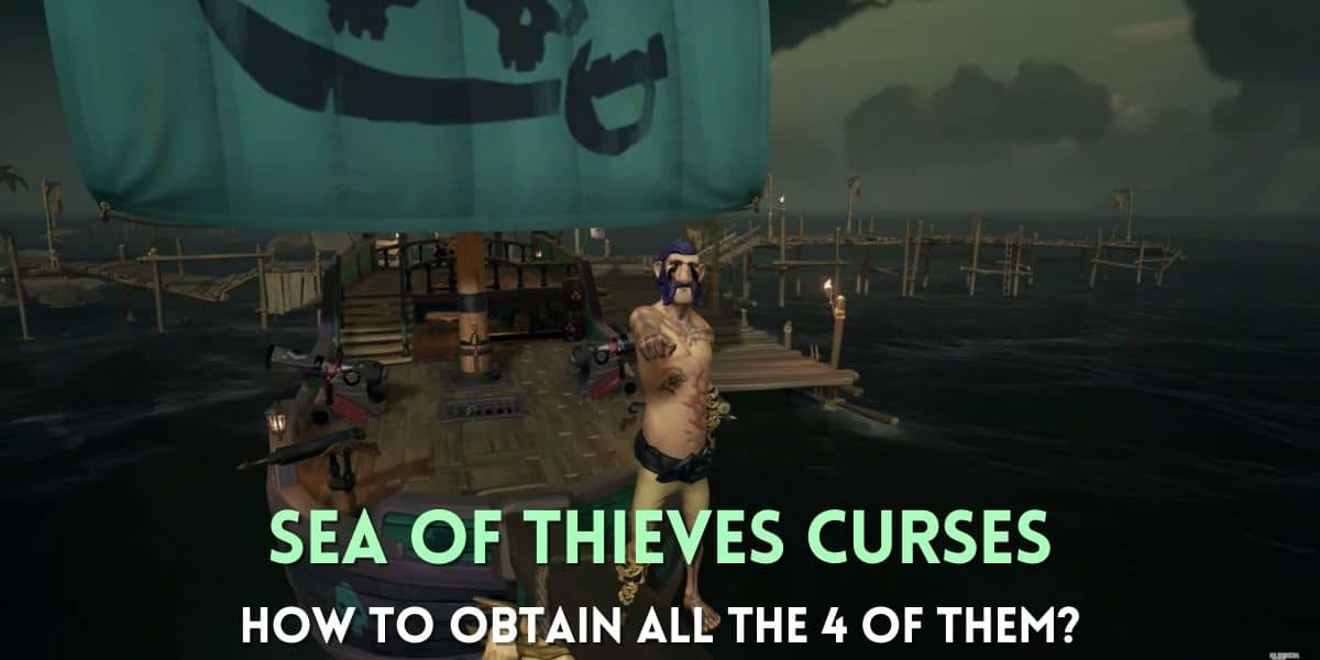 sea of thieves curses